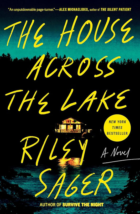 The House Across the Lake: A Novel cover image
