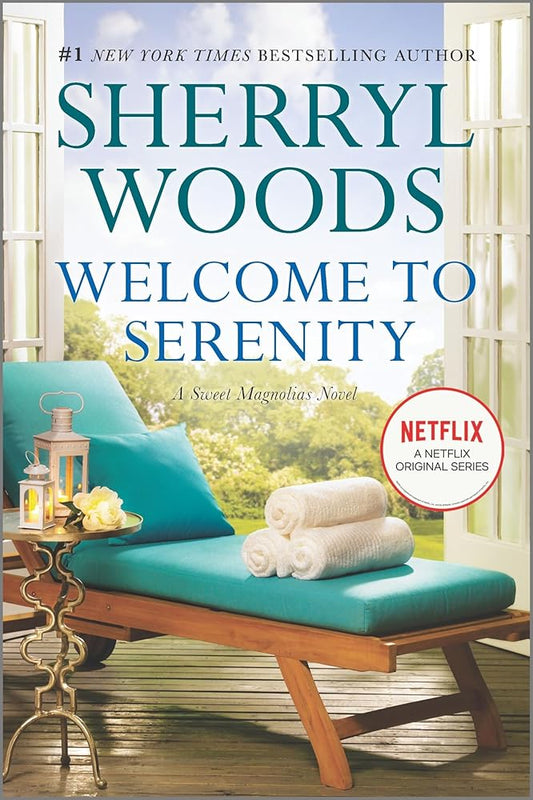 Welcome to Serenity: A Novel (A Sweet Magnolias Novel, 4) cover image