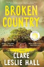 Broken Country by Clare Leslie Hall